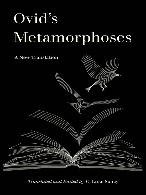 Title details for Ovid's Metamorphoses by C. Luke Soucy - Wait list